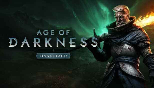 Age of Darkness: Final Stand - v1.0 (Release)