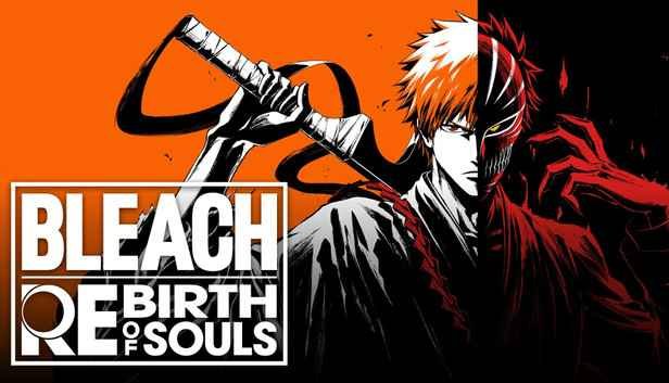 BLEACH Rebirth of Souls Free Download